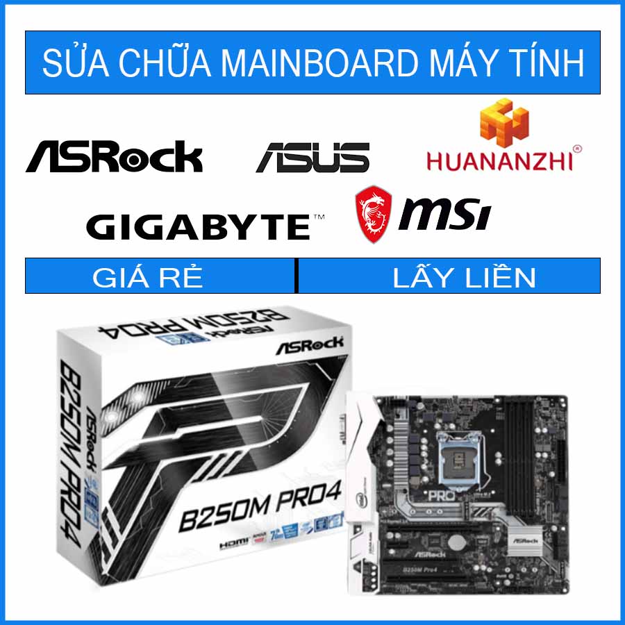 sua-chua-mainboard-asrock-b250m-pro4.jpg sua-chua-mainboard-asrock-b250m-pro4.jpg