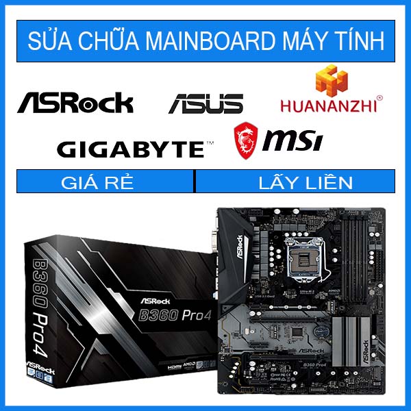 sua-chua-mainboard-asrock-b360-pro4.jpg sua-chua-mainboard-asrock-b360-pro4.jpg