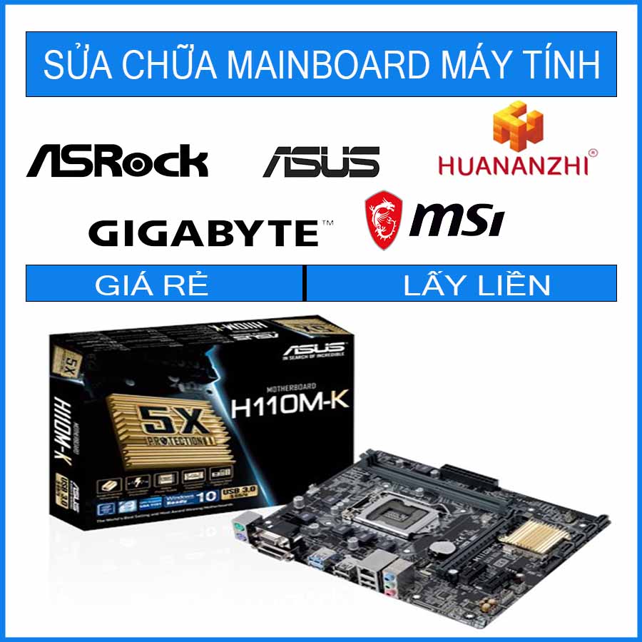 sua-chua-mainboard-asus-h110m-k.jpg sua-chua-mainboard-asus-h110m-k.jpg