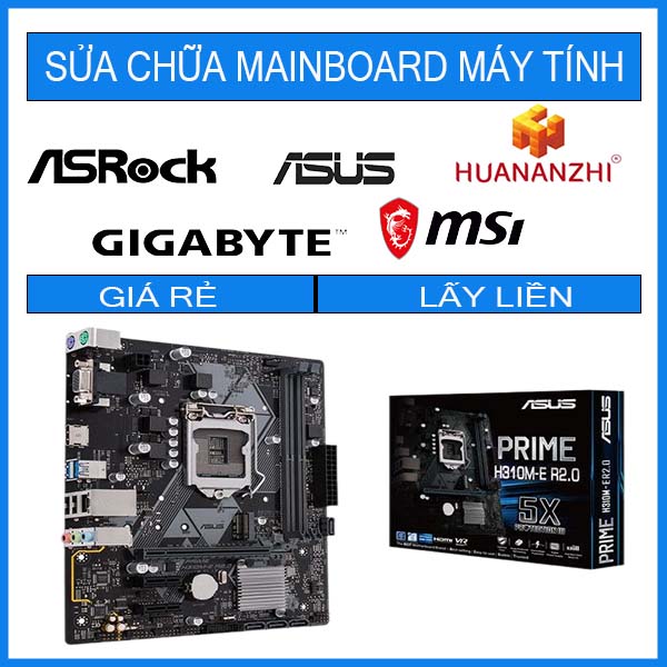 sua-chua-mainboard-asus-h310m-e-r2-0.jpg sua-chua-mainboard-asus-h310m-e-r2-0.jpg