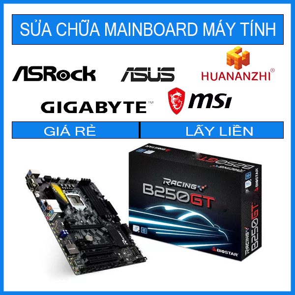 sua-chua-mainboard-biostar-b250gt6.jpg sua-chua-mainboard-biostar-b250gt6.jpg