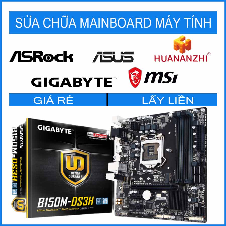 sua-chua-mainboard-gigabyte-ga-b150m-ds3h.jpg sua-chua-mainboard-gigabyte-ga-b150m-ds3h.jpg