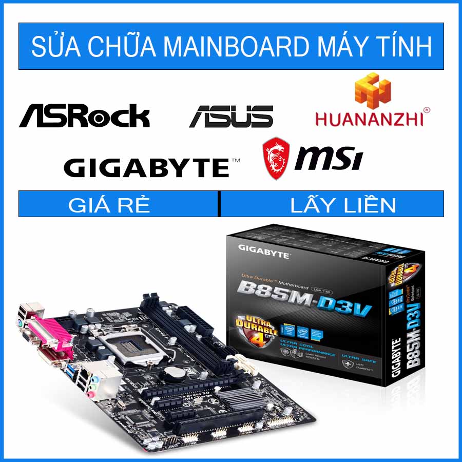 sua-chua-mainboard-gigabyte-ga-b85m-d3v.jpg sua-chua-mainboard-gigabyte-ga-b85m-d3v.jpg