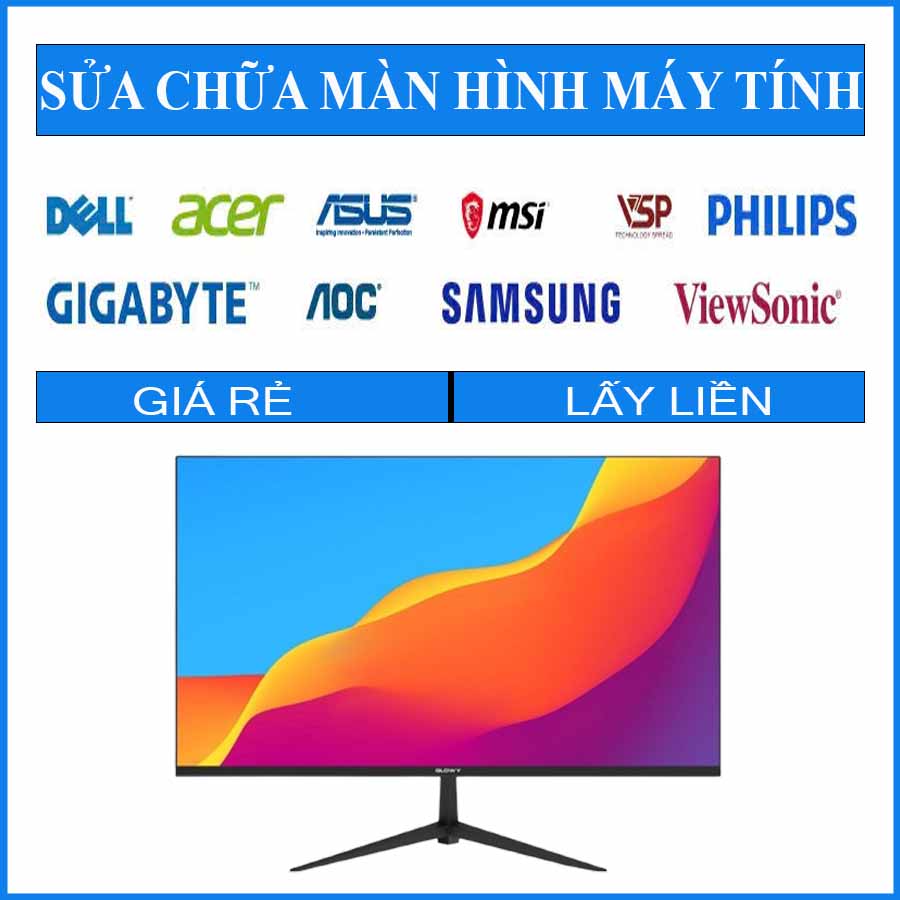 sua-chua-man-hinh-glowy-25-inch-g25-0 sua-chua-man-hinh-glowy-25-inch-g25-0