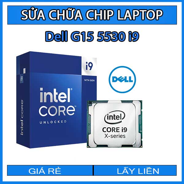 sua-chua-chip-cpu-laptop-dell-g15-5530-i9_1 sua-chua-chip-cpu-laptop-dell-g15-5530-i9_1