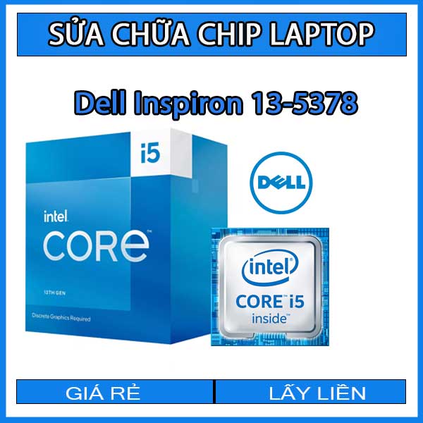 sua-chua-chip-cpu-laptop-dell-inspiron-13-5378_1 sua-chua-chip-cpu-laptop-dell-inspiron-13-5378_1