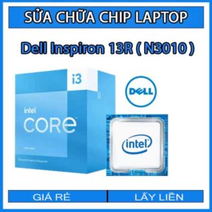 sua-chua-chip-cpu-laptop-dell-inspiron-13r-n3010_1