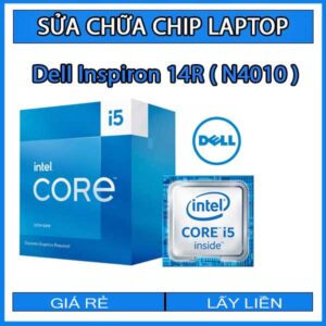 sua-chua-chip-cpu-laptop-dell-inspiron-14r-n4010_1