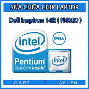 sua-chua-chip-cpu-laptop-dell-inspiron-14r-n4020_1