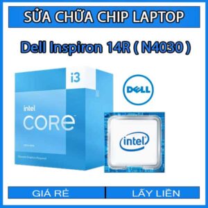 sua-chua-chip-cpu-laptop-dell-inspiron-14r-n4030_1