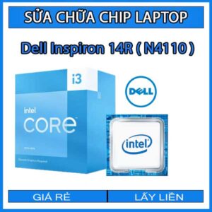 sua-chua-chip-cpu-laptop-dell-inspiron-14r-n4110_1