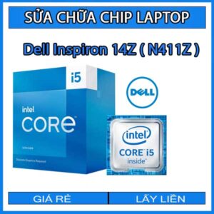 sua-chua-chip-cpu-laptop-dell-inspiron-14z-n411z_1
