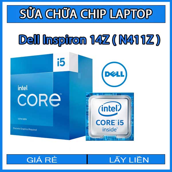 sua-chua-chip-cpu-laptop-dell-inspiron-14z-n411z_1 sua-chua-chip-cpu-laptop-dell-inspiron-14z-n411z_1