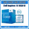 sua-chua-chip-cpu-laptop-dell-inspiron-15-3520-i5_1