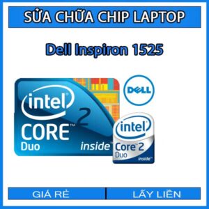 sua-chua-chip-cpu-laptop-dell-inspiron-1525_1