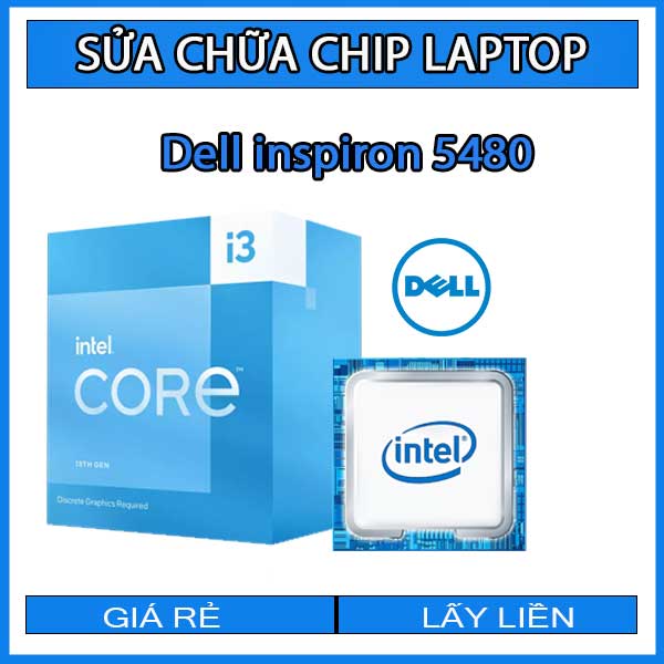 sua-chua-chip-cpu-laptop-dell-inspiron-5480_1 sua-chua-chip-cpu-laptop-dell-inspiron-5480_1