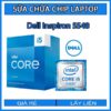 sua-chua-chip-cpu-laptop-dell-inspiron-5548_1