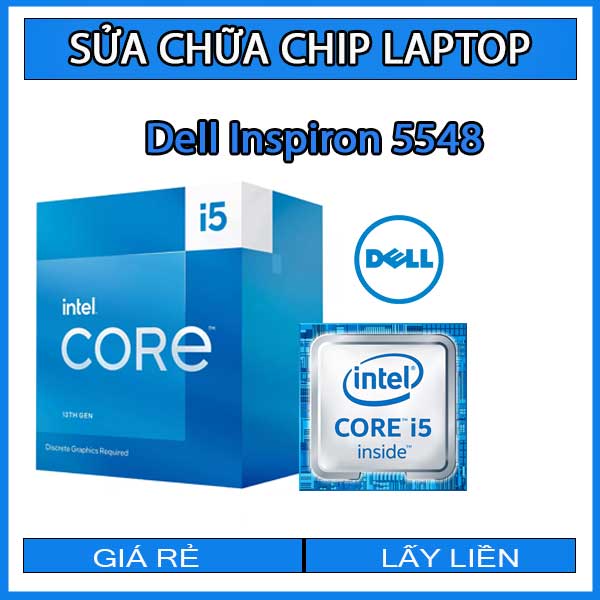 sua-chua-chip-cpu-laptop-dell-inspiron-5548_1 sua-chua-chip-cpu-laptop-dell-inspiron-5548_1