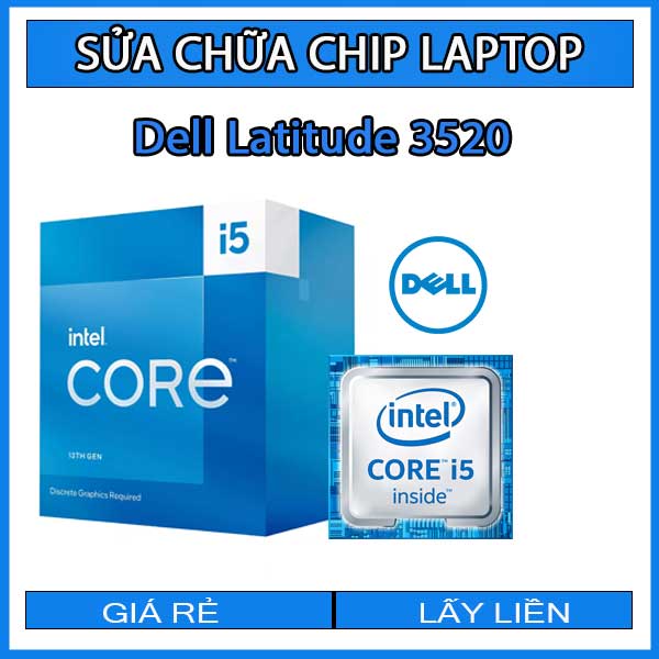 sua-chua-chip-cpu-laptop-dell-latitude-3520_1 sua-chua-chip-cpu-laptop-dell-latitude-3520_1