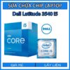 sua-chua-chip-cpu-laptop-dell-latitude-3540-i5_1
