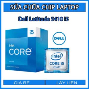 sua-chua-chip-cpu-laptop-dell-latitude-5410-i5_1