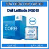 sua-chua-chip-cpu-laptop-dell-latitude-5420-i5_1