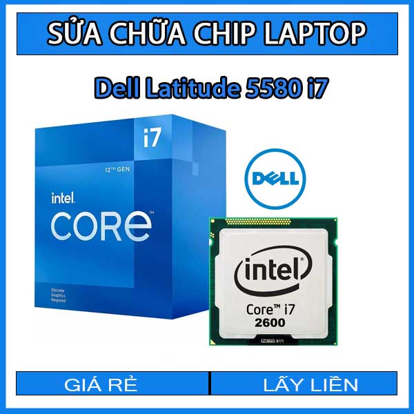 sua-chua-chip-cpu-laptop-dell-latitude-5580-i7_1 sua-chua-chip-cpu-laptop-dell-latitude-5580-i7_1