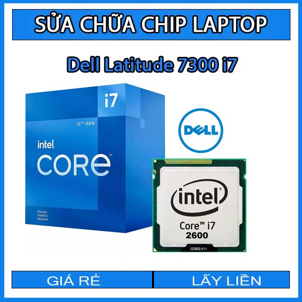 sua-chua-chip-cpu-laptop-dell-latitude-7300-i7_1 sua-chua-chip-cpu-laptop-dell-latitude-7300-i7_1