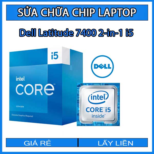 sua-chua-chip-cpu-laptop-dell-latitude-7400-2-in-1-i5_1 sua-chua-chip-cpu-laptop-dell-latitude-7400-2-in-1-i5_1