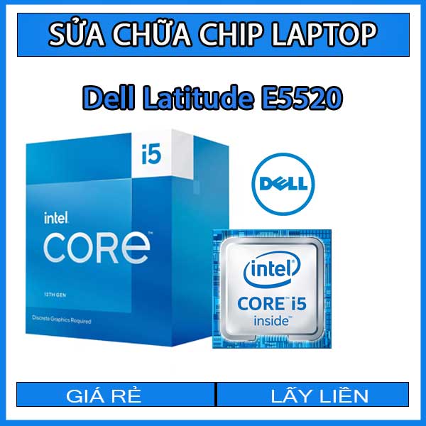sua-chua-chip-cpu-laptop-dell-latitude-e5520_1 sua-chua-chip-cpu-laptop-dell-latitude-e5520_1