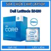sua-chua-chip-cpu-laptop-dell-latitude-e6430_1