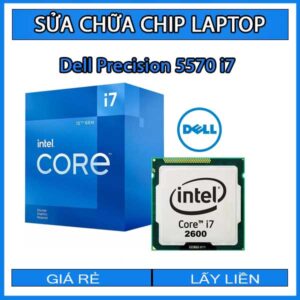 sua-chua-chip-cpu-laptop-dell-precision-5570-i7_1
