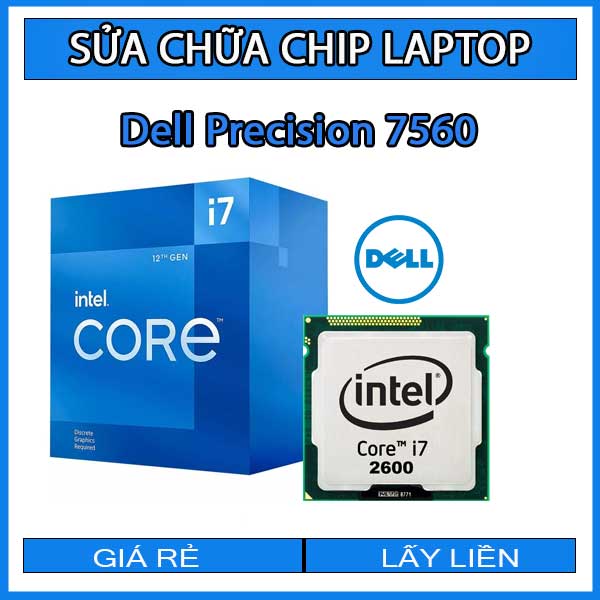 sua-chua-chip-cpu-laptop-dell-precision-7560_1 sua-chua-chip-cpu-laptop-dell-precision-7560_1