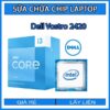 sua-chua-chip-cpu-laptop-dell-vostro-2420_1