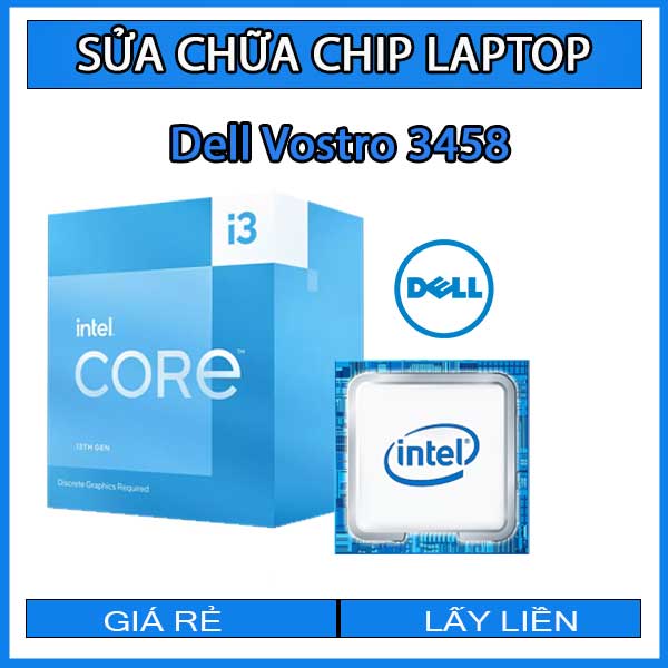 sua-chua-chip-cpu-laptop-dell-vostro-3458_1 sua-chua-chip-cpu-laptop-dell-vostro-3458_1