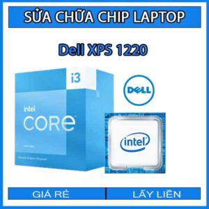 sua-chua-chip-cpu-laptop-dell-xps-1220_1