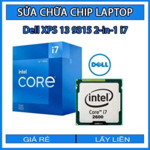 sua-chua-chip-cpu-laptop-dell-xps-13-9315-2-in-1-i7_1