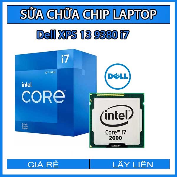 sua-chua-chip-cpu-laptop-dell-xps-13-9380-i7_1 sua-chua-chip-cpu-laptop-dell-xps-13-9380-i7_1
