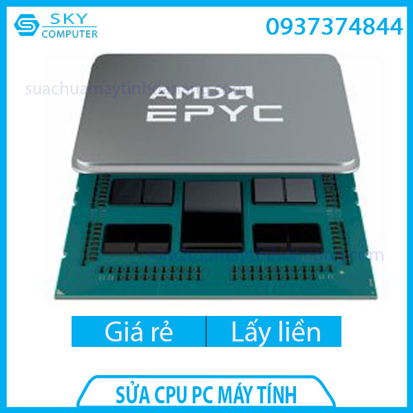 sua-chua-cpu-amd-epyc-7002-series-rome-epyc-7453-3 sua-chua-cpu-amd-epyc-7002-series-rome-epyc-7453-3