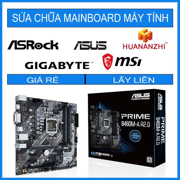 sua-chua-mainboard-asus-b460m-a-r2-0.jpg sua-chua-mainboard-asus-b460m-a-r2-0.jpg