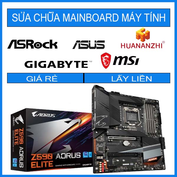 sua-chua-mainboard-gigabyte-z590-aorus-elite.jpg sua-chua-mainboard-gigabyte-z590-aorus-elite.jpg