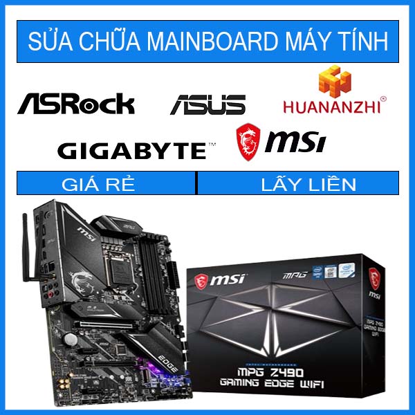 sua-chua-mainboard-msi-mpg-z490-gaming-edge-wifi.jpg sua-chua-mainboard-msi-mpg-z490-gaming-edge-wifi.jpg