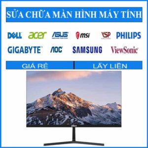Sửa chữa màn hình DAHUA 27 inch DHI-LM27-B200