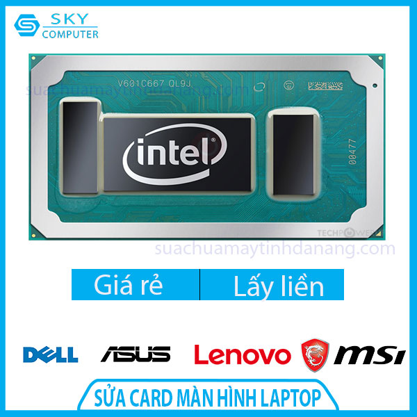 sua-chua-card-man-hinh-intel-iris-plus-graphics-650-3 sua-chua-card-man-hinh-intel-iris-plus-graphics-650-3
