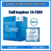 sua-chua-chip-cpu-laptop-dell-inspiron-13-7353_1