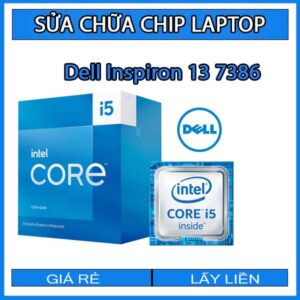 sua-chua-chip-cpu-laptop-dell-inspiron-13-7386_1