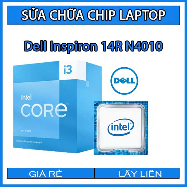 sua-chua-chip-cpu-laptop-dell-inspiron-14r-n4010-2_1 sua-chua-chip-cpu-laptop-dell-inspiron-14r-n4010-2_1