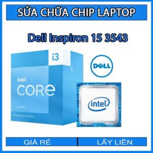 sua-chua-chip-cpu-laptop-dell-inspiron-15-3543_1