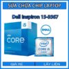 sua-chua-chip-cpu-laptop-dell-inspiron-15-3567_1