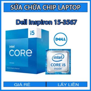 sua-chua-chip-cpu-laptop-dell-inspiron-15-3567_1